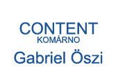 GABRIEL ÖSZI - CONTENT KOMÁRNO